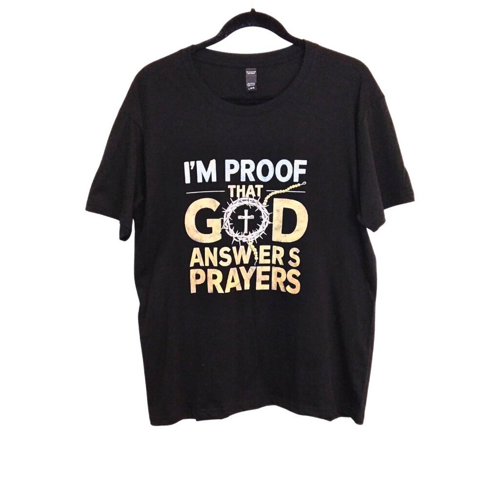 WOMEN'S CHRISTIAN T-SHIRT I'M PROOF THAT GOD ANSWERS PRAYERS  - SIZE L